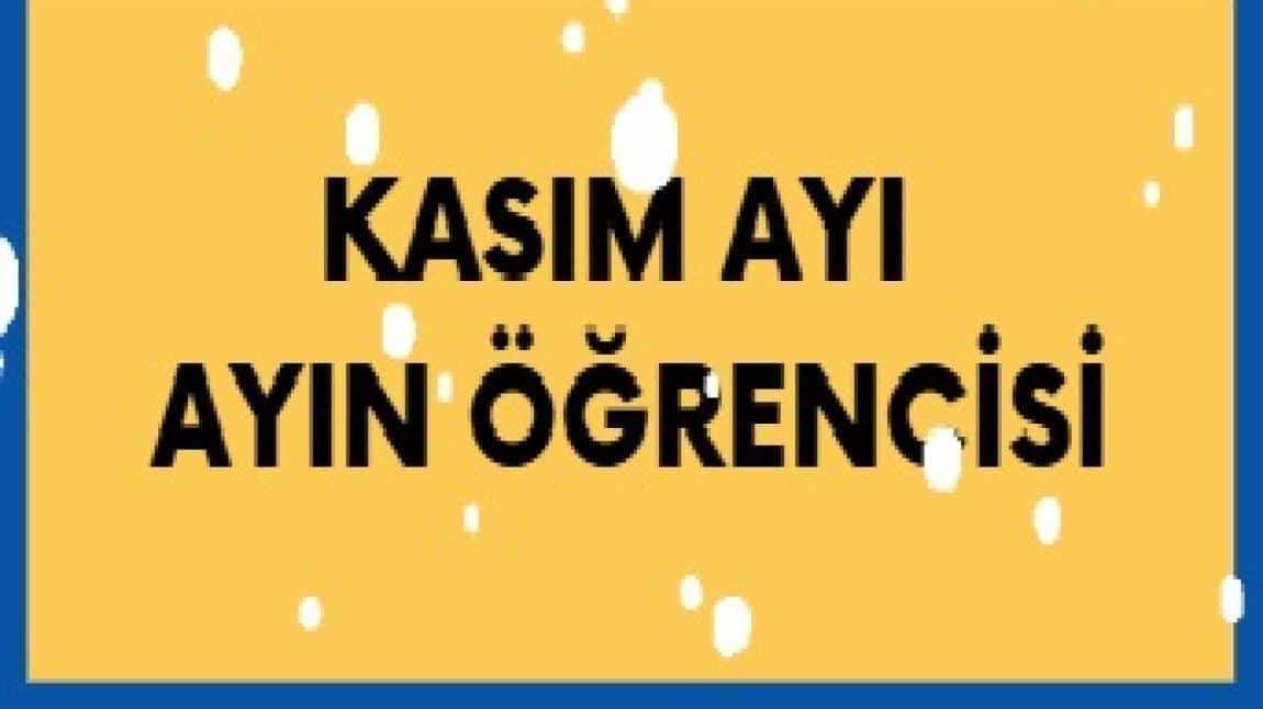 Kasım Ayı Öğrencilerimiz