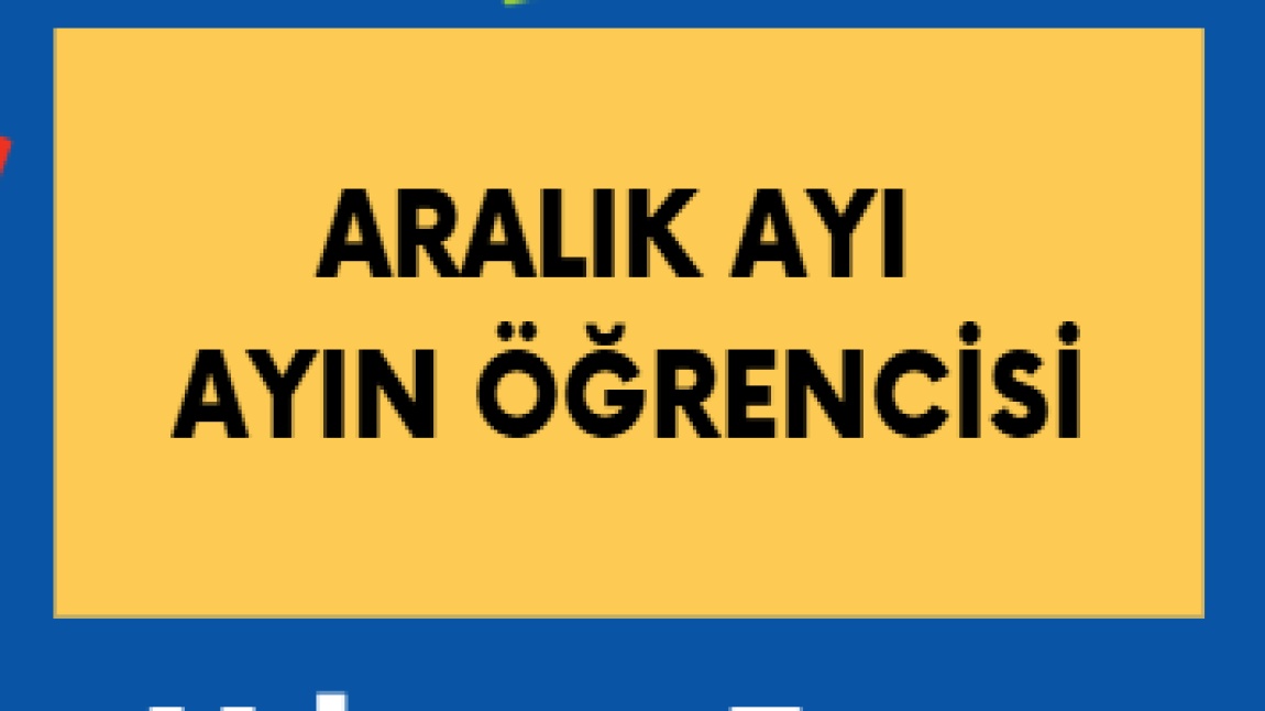 Aralık Ayı Öğrencilerimiz